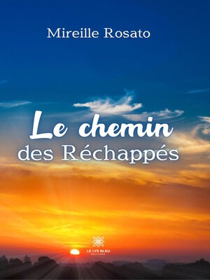 cover image of Le chemin des Réchappés